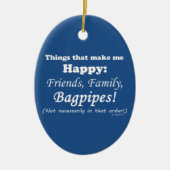 Bagpipes maken me gelukkig keramisch ornament (Voorkant)