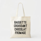 Baguette Croissant Chocolat Fromage Tote Bag (Voorkant)