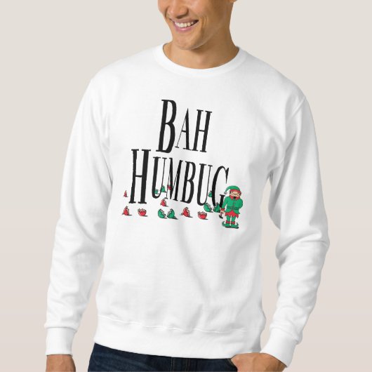 Bah Bumbug T Shirt Sweatshirt (Voorkant)