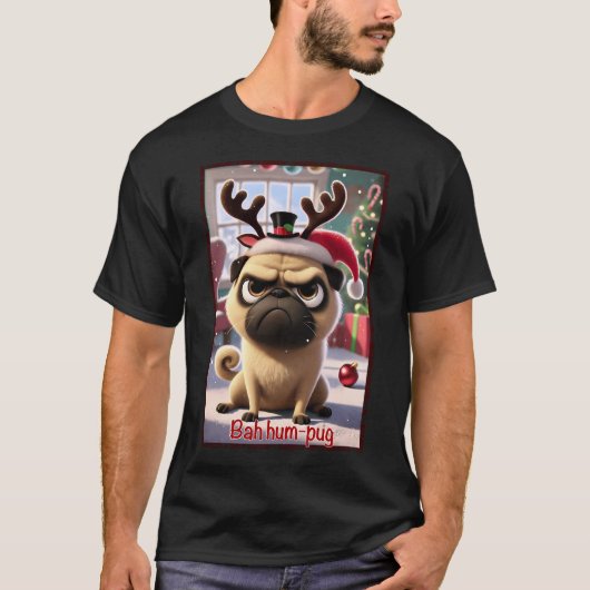 Bah Hum-Pug Kerstmops Grumpy Rendier Pun T-shirt (Voorkant)