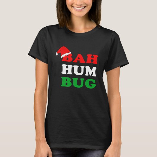 Bah Humbug  Christmas Santa Hat Bah Hum Bug T-shirt (Voorkant)