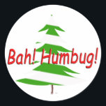 Bah! Humbug! Dark Christmas Humor Ronde Sticker<br><div class="desc">Bah! Humbug! Dark Christmas Humor Classic Ronde Sticker is de perfecte grappige toevoeging aan je kerstkaarten en cadeaus of het perfecte gag cadeau voor de Scrooge op je kerstlijst. Kom alsjeblieft meer cadeaus zien - de grappige, de coole en de zoete - voor het hele gezin in onze winkel op...</div>