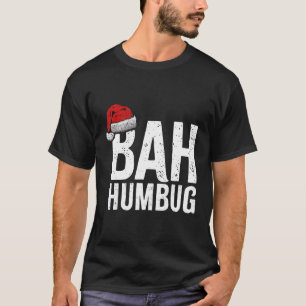 Bah Humbug. Funny Sarcastic Anti-Kerstvakantie T-shirt