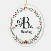 Bah Humbug Funny Sarcastic Family Scrooge Dickens Keramisch Ornament (Links)