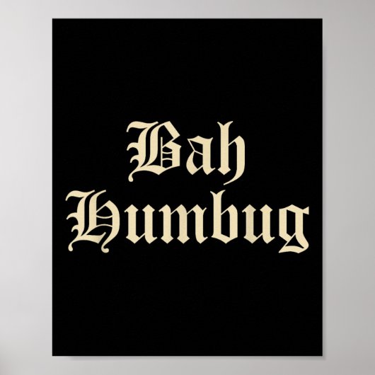 Bah Humbug - Grappig Alternatief My Christmas Fun Poster (Voorkant)
