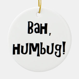 bah humbug keramisch ornament
