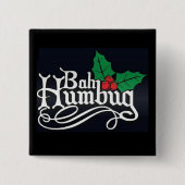 Bah Humbug Kerst Speld Knoop Vierkante Button 5,1 Cm (Voorkant)