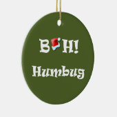 Bah! Humbug kerstdecoratie Keramisch Ornament (Rechts)
