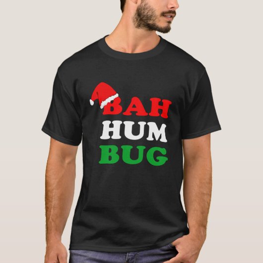 Bah Humbug kerstkerstkerstkerstkerstkerstkerstman  T-shirt (Voorkant)