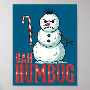 Bah Humbug Kerstman Hoed Boze Sneeuwman Sarcastisc Poster