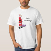 Bah! Humbug! kerstman T-shirt (Voorkant)