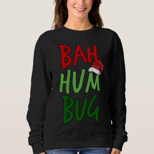 Bah Humbug Kerstmis Kerstman Hoed Anti-Kerstmis Trui