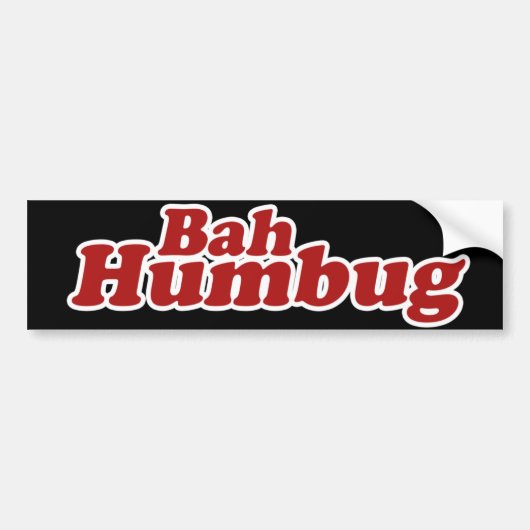 Bah Humbug Kerstmis Scrooge Bumpersticker (Voorkant)
