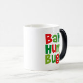 Bah Humbug Magische Mok (Voorkant rechts)