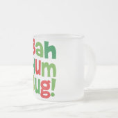 Bah Humbug Matglas Koffiemok (Voorkant rechts)