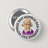 Bah Humbug Oud Man Ronde Button 5,7 Cm (Voorkant /achterkant)