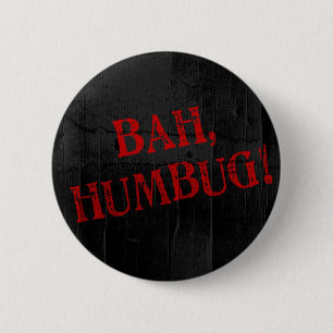 Bah Humbug Ronde Button 5,7 Cm