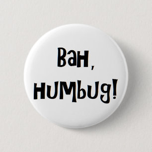 bah humbug ronde button 5,7 cm