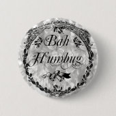 Bah Humbug Ronde Button 5,7 Cm (Voorkant)