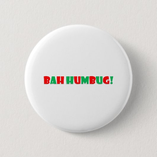 Bah Humbug Ronde Button 5,7 Cm (Voorkant)