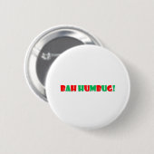 Bah Humbug Ronde Button 5,7 Cm (Voorkant /achterkant)
