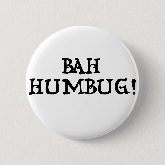 Bah Humbug! Ronde Button 5,7 Cm (Voorkant)