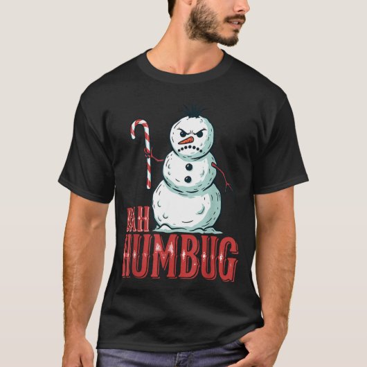 Bah Humbug Santa Hat Angry Snowman Sarcastic Chris T-shirt (Voorkant)