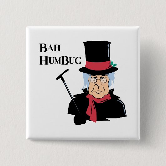 Bah Humbug Scrooge Vierkante Button 5,1 Cm (Voorkant)