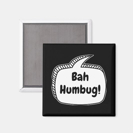Bah Humbug Speech Bubble T Shirt Magneet (Voorkant / Achterkant)