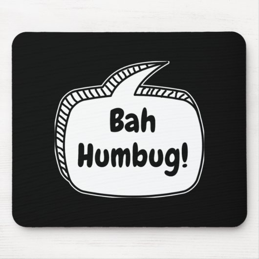 Bah Humbug Speech Bubble T Shirt Muismat (Voorkant)