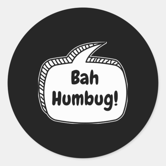 Bah Humbug Speech Bubble T Shirt  Ronde Sticker (Voorkant)