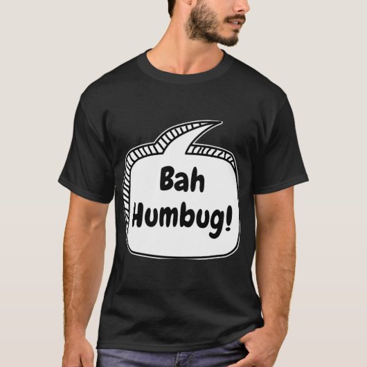 Bah Humbug-spreukballon T-shirt (Voorkant)