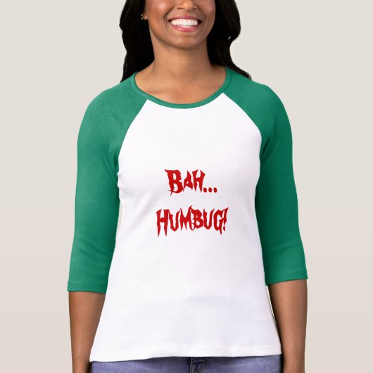 Bah...Humbug! T-shirt (Voorkant)