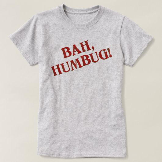 Bah Humbug T-Shirt (Design voorkant)