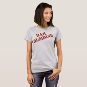 Bah Humbug T-Shirt (Voorkant volledig)