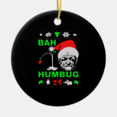 Bah Humbug Ugly Kerstmis Shirt Keramisch Ornament (Voorkant)