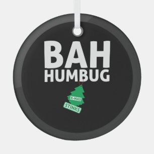 Bah Humbug Xmas Stinkt Grappig Anti Kerst Grumpy Glas Ornament