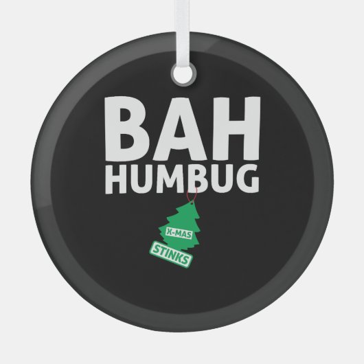 Bah Humbug Xmas Stinkt Grappig Anti Kerst Grumpy Glas Ornament (Voorkant)