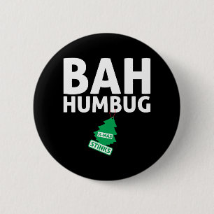 Bah Humbug Xmas Stinkt Grappig Anti Kerst Grumpy Ronde Button 5,7 Cm