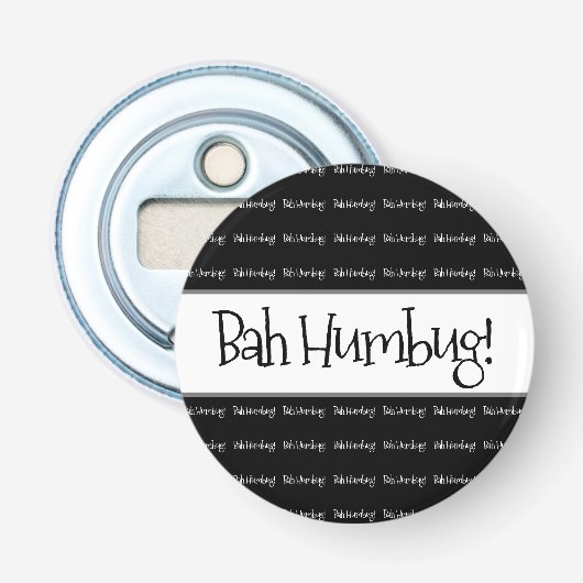 Bah humbug zwarte kerst button flesopener (Voorkant)