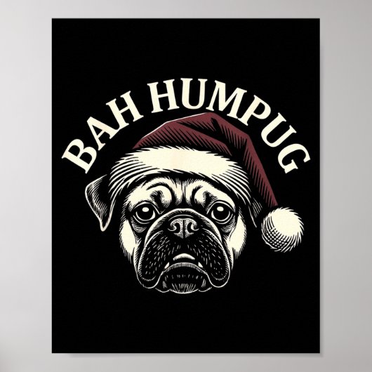 Bah Humpug Funny Pug Christmas Mpy Dog Lover Men Poster (Voorkant)