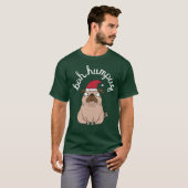 Bah Humpug kerstkerstkerstkerstkerstkerstman T-shirt (Voorkant volledig)