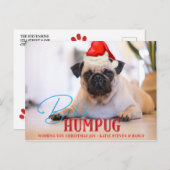 Bah Humpug Pug Dog Grappige Custom Kerstmis Foto Feestdagenkaart (Voorkant / Achterkant)