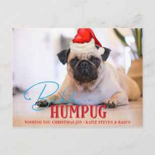 Bah Humpug Pug Dog Grappige Custom Kerstmis Foto Feestdagenkaart