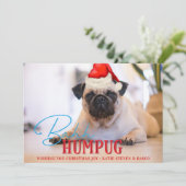 Bah Humpug Pug Dog Grappige Custom Kerstmis Foto Feestdagenkaart (Staand voorkant)