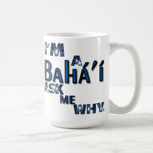 Bahai vraagt me waarom Mok (Rechts)