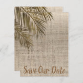 Bahama Bronzen Palm Rustieke Burlap Save the Date Aankondigingskaart (Voorkant / Achterkant)