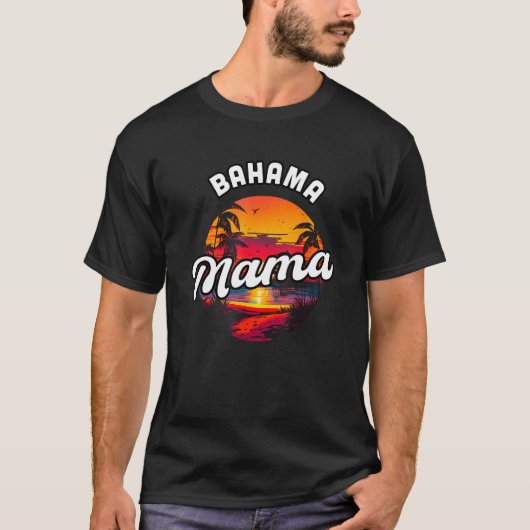 Bahama Mama Nassau Sunset Beach Souvenir Vacation  T-shirt (Voorkant)