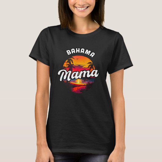Bahama Mama Nassau Sunset Beach Souvenir Vacation  T-shirt (Voorkant)