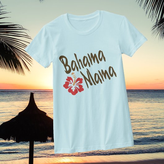 Bahama Mama t-shirt